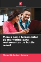 Menus como ferramentas de marketing para restaurantes de hotéis resort (Portuguese Edition) 6208365317 Book Cover