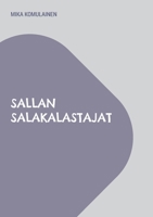 Sallan salakalastajat: veijarijuttu 9528068685 Book Cover