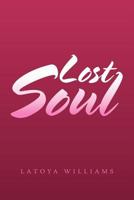 Lost Soul 1469161095 Book Cover