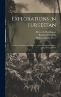 Explorations in Turkestan: With an Account of the Basin of Eastern Persia and Sistan. Expedition of 1903 1021648957 Book Cover