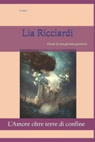 L'Amore oltre terre di confine: Poesie di una giovane guerriera (Italian Edition) B0DT6SP6L3 Book Cover
