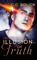 Illusion of Truth 1946089087 Book Cover