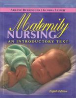 Maternity Nursing: An Introductory Text 0721689701 Book Cover