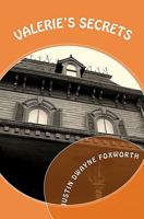 Valerie's Secrets: The Valerie Nightengale Legacy of Sin and Betrayal 1442180404 Book Cover