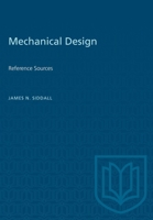 Mechanical Design: Reference Sources 1487580967 Book Cover