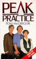 Peak Practice 0330334921 Book Cover