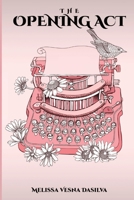 The Opening Act B0CCZSWB49 Book Cover