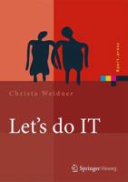 Let's Do It: Business-It-Alignment Im Dialog Erreichen 364232830X Book Cover
