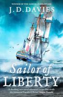 Sailor of Liberty: 'Rivals the immortal Patrick O'Brian' Angus Donald (The Philippe Kermorvant Thrillers, 1) 1804365041 Book Cover