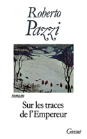 Sur les traces de l'empereur 2246384117 Book Cover