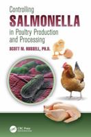 Controlling Salmonella in Poultry Production and Processing 1138199168 Book Cover