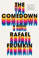 The Comedown 1250127521 Book Cover