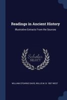 Readings in Ancient History: Illustrative Extracts From the Sources 1149521694 Book Cover