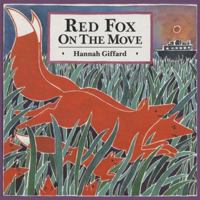 Red Fox on the Move 0711208190 Book Cover