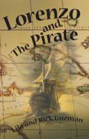 Lorenzo and the Pirate 1933831154 Book Cover