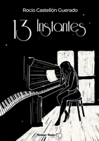 13 Instantes 8411744906 Book Cover