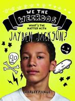 What's the Matter with Jayden Jackson? 1538382067 Book Cover