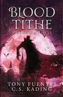 Blood Tithe B0CF49ZMHB Book Cover