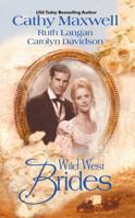 Wild West Brides 0373835086 Book Cover