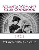 Atlanta Woman's Club Cook Book 1976356873 Book Cover