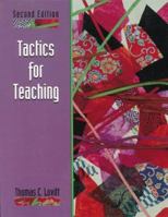 Tactics for Teaching (2nd Edition) 0023718137 Book Cover