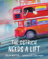 The Ostrich Needs a Lift B0GM2Y3MK9 Book Cover