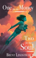 One For The Money, Two For The Soul 1943239142 Book Cover