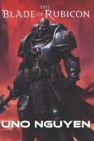 The Blade of Rubicon: Against the Gods’ Will B0DPL4RTP1 Book Cover