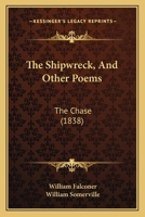 The Shipwreck: And Other Poems 1022531263 Book Cover