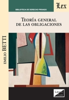 Teoría general de las obligaciones (Spanish Edition) 9563923758 Book Cover