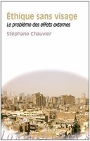 Ethique Sans Visage: Le Probleme Des Effets Externes 2711625214 Book Cover
