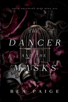 The Dancer and The Masks 1915493064 Book Cover