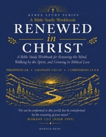 Renewed in Christ B0H87C533P Book Cover