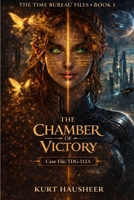The Chamber of Victory B0GBZHMSBW Book Cover