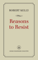 Reasons to Resist 0998663654 Book Cover