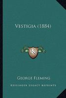 Vestigia 0548883998 Book Cover