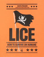 Lice: How to Survive on Humans 3039640550 Book Cover
