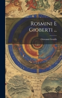 Rosmini E Gioberti ... 101942320X Book Cover