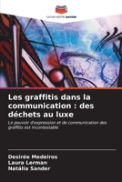 Les graffitis dans la communication: des déchets au luxe 6206616169 Book Cover