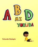 ABD mi Yor�b� 1999000307 Book Cover