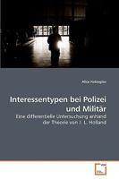 Interessentypen bei Polizei und Militär 3639257871 Book Cover