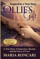 Ollie's Gift: Inspired by a True Story B0FJQDD5YL Book Cover