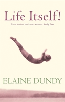 Life Itself! 1860495133 Book Cover