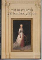 The First Ladies 0912308710 Book Cover