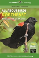 All about Birds Northeast: Northeast US and Canada 0691990026 Book Cover