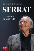 Serrat: La música de una vida 8419642681 Book Cover