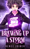 Brewing Up A Storm 1956319743 Book Cover