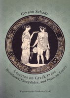 Lectures on Greek Prose: Herodotus, Thucydides, and Plato on Poetry 832323244X Book Cover