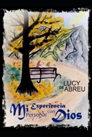 Mi Experiencia Personal Con Dios 1073888703 Book Cover