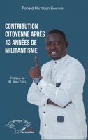 Contribution citoyenne après 13 années de militantisme (French Edition) 2336443414 Book Cover